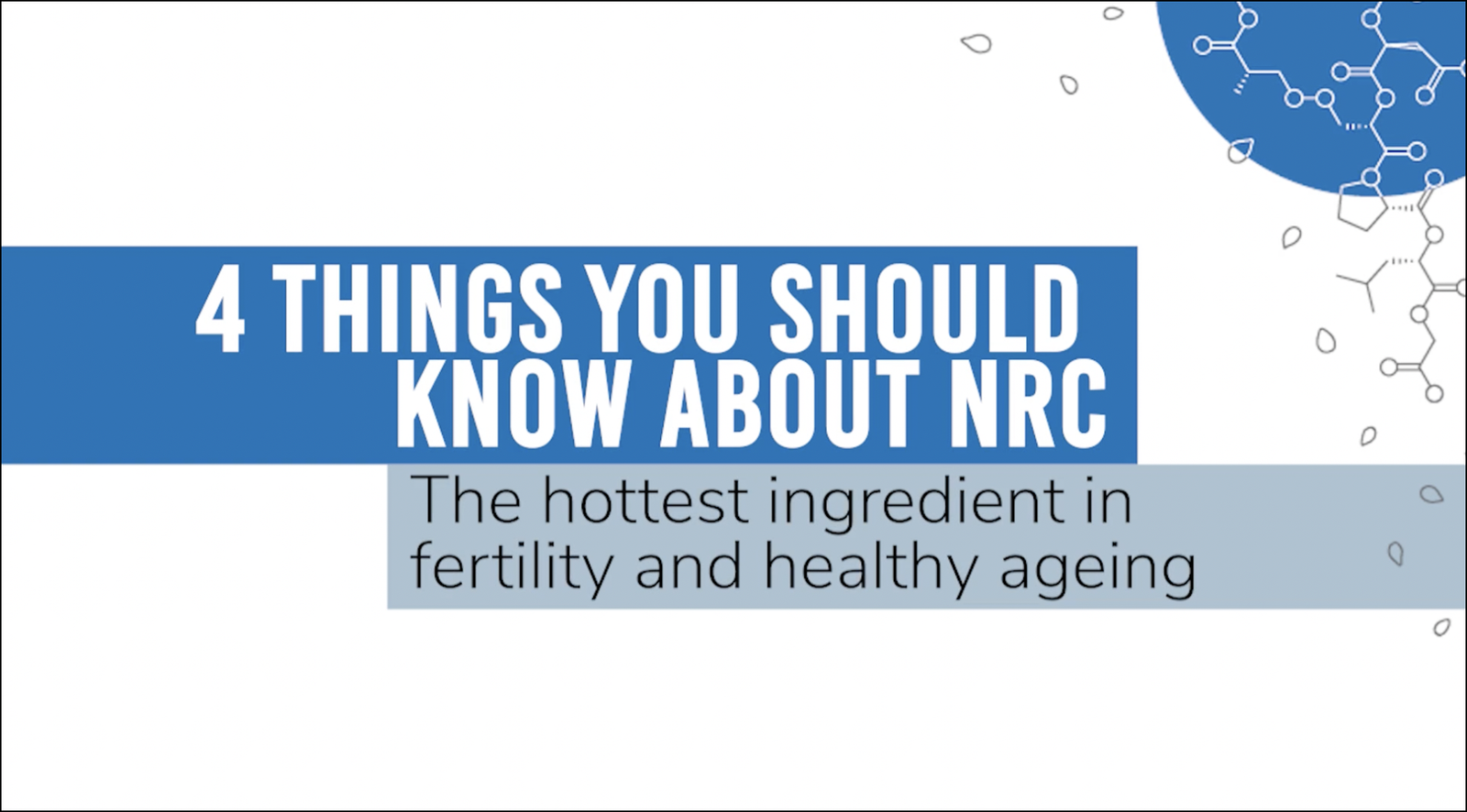 4 Things You Should Know About Nicotinamide Riboside (NR)