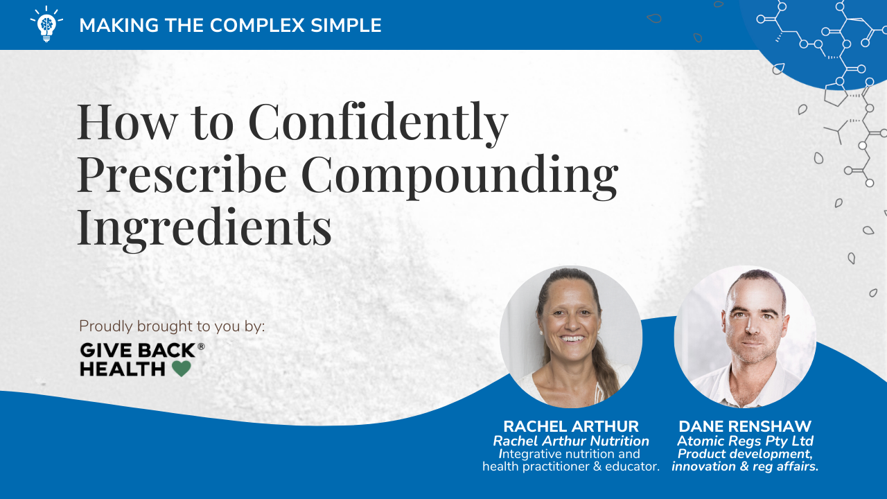 How to Confidently Prescribe Compounding Ingredients [MASTERCLASS]
